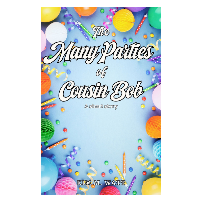 The Many Parties of Cousin Bob